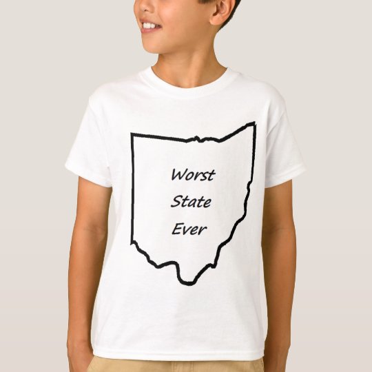 worst state ever shirt ohio