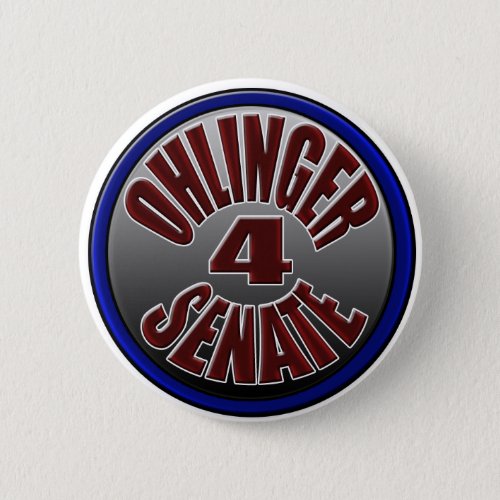 Ohlinger For Senate Pin Pinback Button
