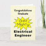 Ohm Mighty Electrical Engineer Graduation Card
