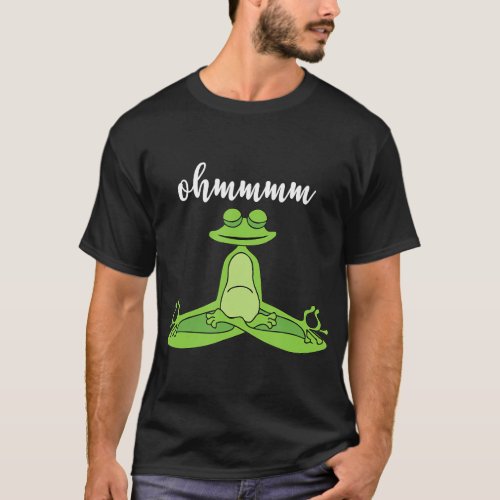 Ohmmm Yoga Frog _ Funny Meditation Relaxation Frog T_Shirt