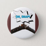 Ohsnap Button at Zazzle