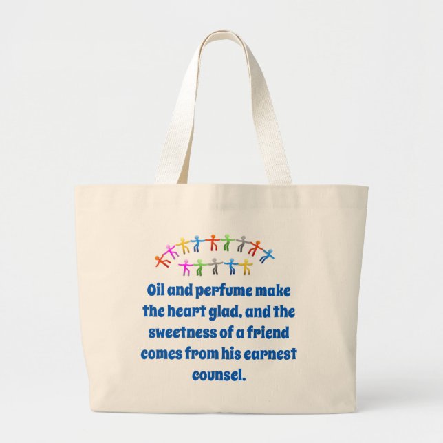 Oil And Perfume Make The Heart Glad - Friendship Q Large Tote Bag (Front)