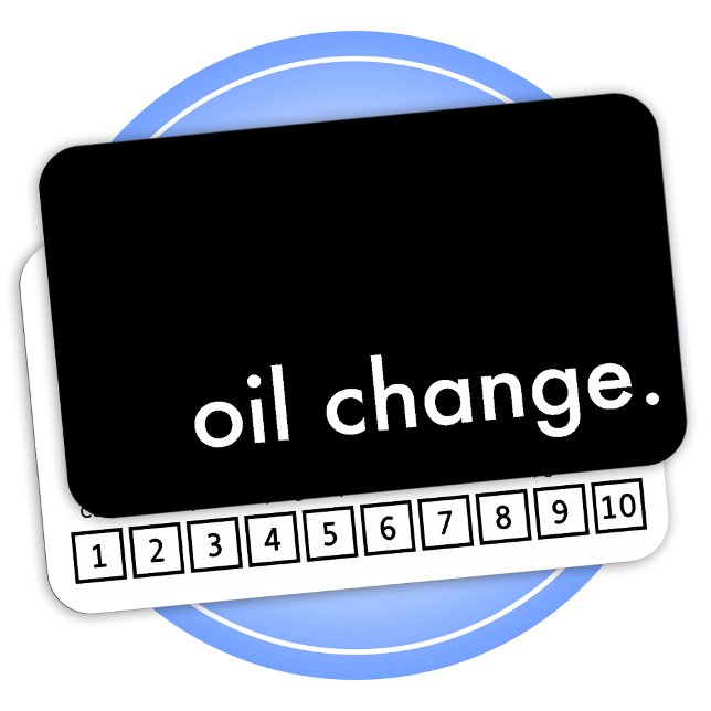 oil change. loyalty punch card (Creator Uploaded)