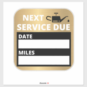 Oil Change,Next Service Due Reminder  Sticker