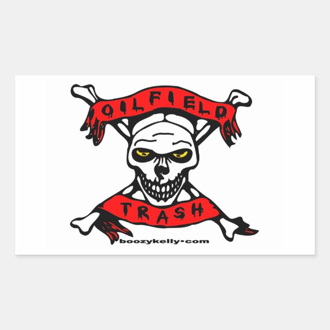 Oil Field Trash,Skull & Crossbones,Biker,Oil,Gas Rectangular Sticker (Front)