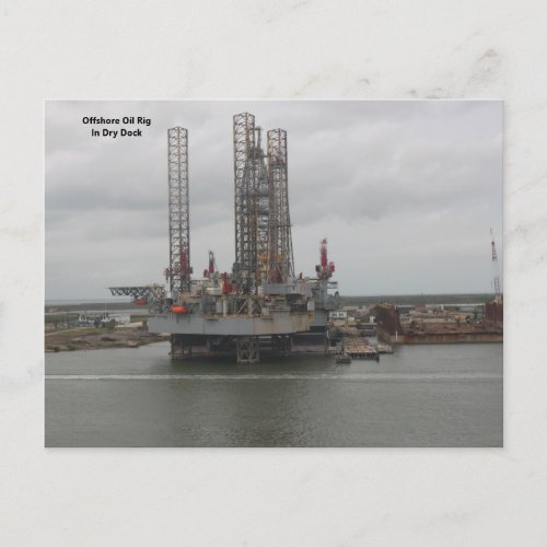 Oil Platform Drydock in Galveston TX Postcard