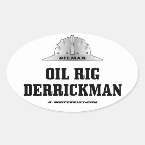 Oil RigDerrickmanDrillingDerrickOil FieldGas Oval Sticker