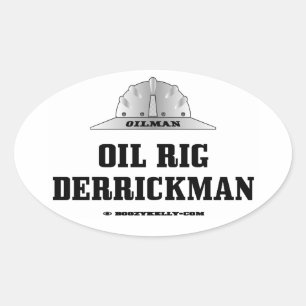 Oil Rig,Derrickman,Drilling,Derrick,Oil Field,Gas Oval Sticker
