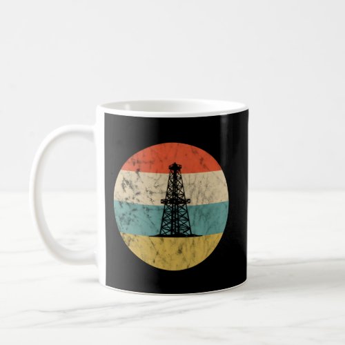 Oil Rig Oil Driller Oil Oilfield Worker Coffee Mug