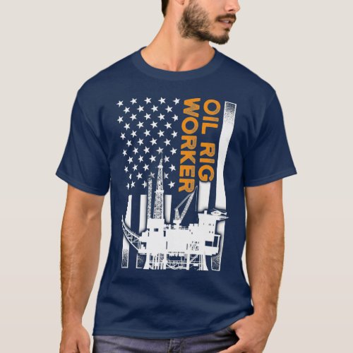 Oil Rig Worker Training USA American Gas T_Shirt