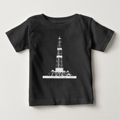 Oilfield Driller Drilling Rig Baby T_Shirt