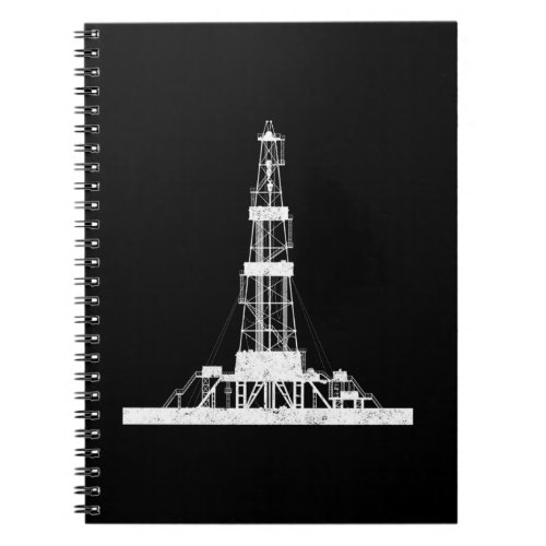 Oilfield Driller Drilling Rig Notebook