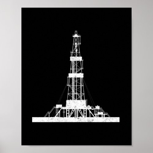 Oilfield Driller Drilling Rig Poster