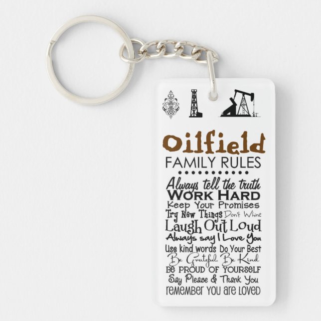 Oilfield Family RULES Keychain (Front)