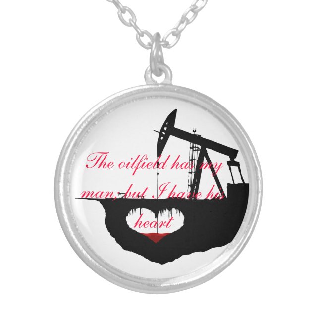 Oilfield has my man Necklace (Front)