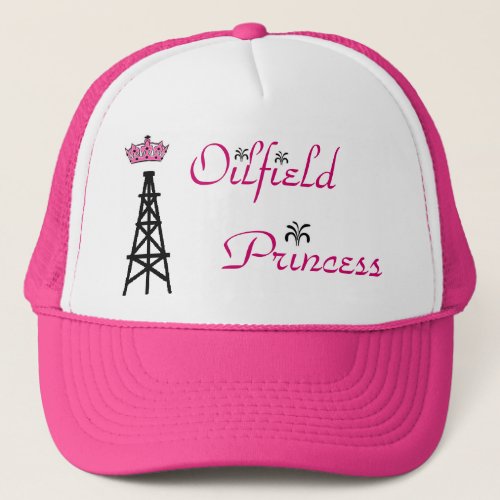 Oilfield Princess pink trucker hat
