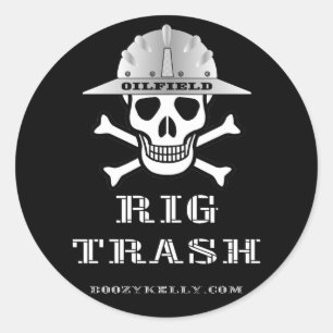 Oilfield Rig Trash,Roughneck Sticker,Oil,Gas,Rigs Classic Round Sticker