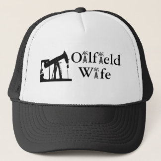 Oilfield Wife Trucker Hat