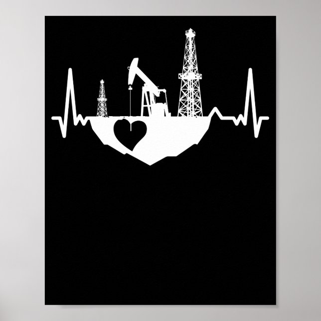 Oilfield Worker Rig Drilling Roughneck Heartbeat Poster (Front)