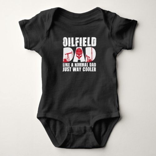 Oilfield Worker Rig Drilling Roughneck Oilfield Baby Bodysuit
