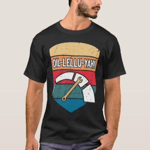 Oillelluyah Car Mechanic Auto Car Repair Car T-Shirt