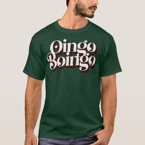 Oingo Boingo Oingo Boingo Oingo Boingo Oingo Boing T_Shirt