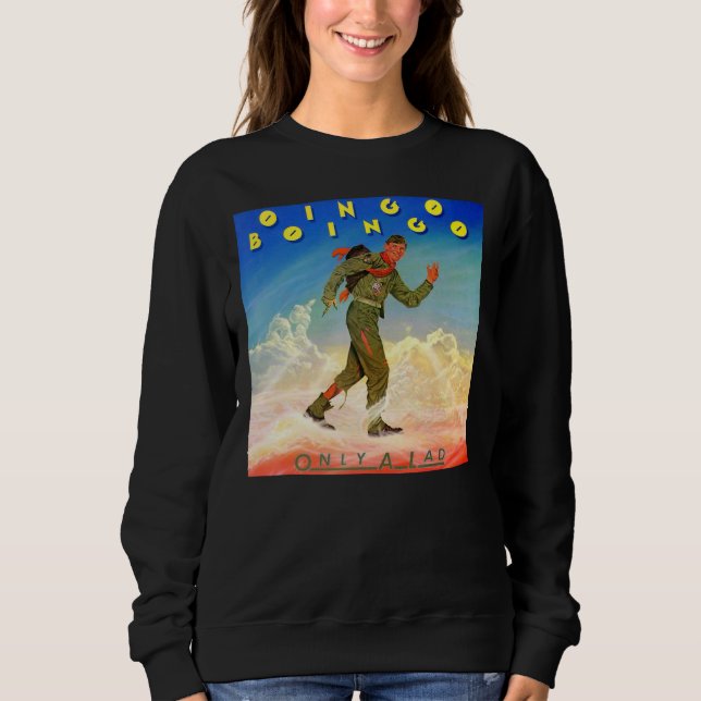Oingo Only A Lad Boingo Sweatshirt (Front)