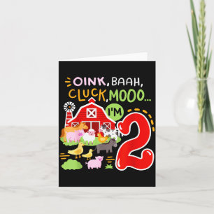 Oink Baa Moo I'm 2 Farm Animals 2nd Birthday Two Y Card