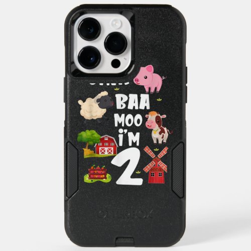 Oink Baa Moo Im 2 Farm Theme Birthday 2 Yrs Old OtterBox iPhone 14 Pro Max Case