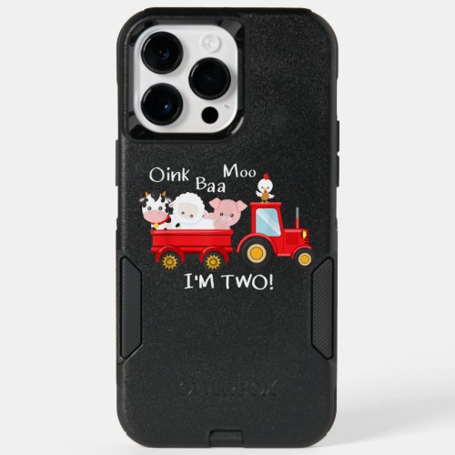 Oink Baa Moo Im 2 Farm Theme Birthday Tractor Farm OtterBox iPhone 14 Pro Max Case