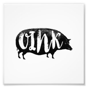 OINK Funny Vintage Pig Photo Print