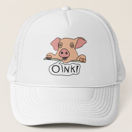 Oink Pig Trucker Hat