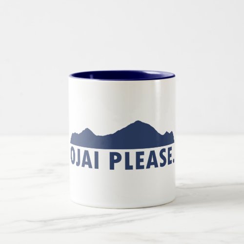 Ojai California Please Two_Tone Coffee Mug