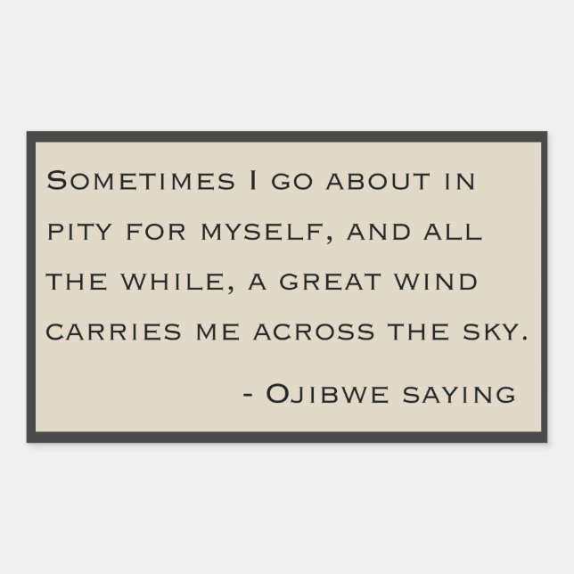 Ojibwe Saying Rectangular Sticker (Front)