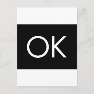 OK BLACK WHITE COMMENT FEELING OKAY POSTCARD