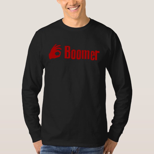 Ok Boomer 2019 Meme For Zoomers Viral Millennial T-Shirt (Front)