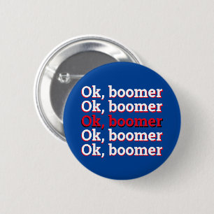 OK Boomer Button