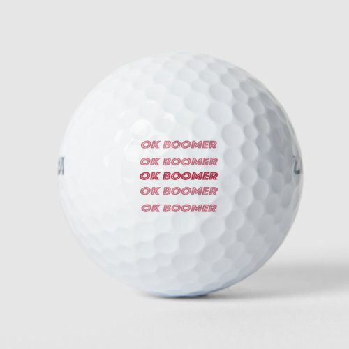 OK BOOMER GOLF BALLS