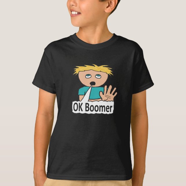 OK Boomer T-Shirt (Front)