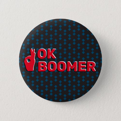 Ok Boomer with ok sign  checkered pattern Button