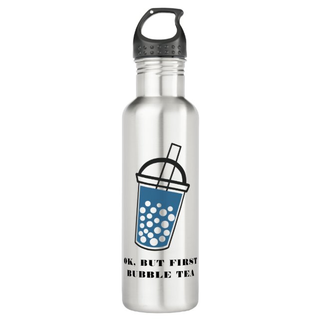 Ok But First Bubble Tea Custom Stainless Steel Water Bottle (Front)