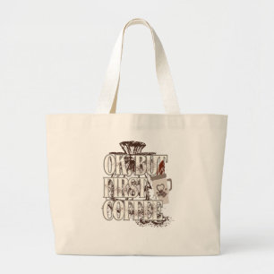 OK But First Coffee Large Tote Bag