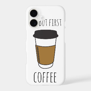 Ok But First Coffee, Travel Mug Illustration funny iPhone 17 Case