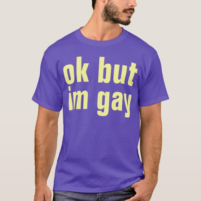 ok but T-Shirt (Front)