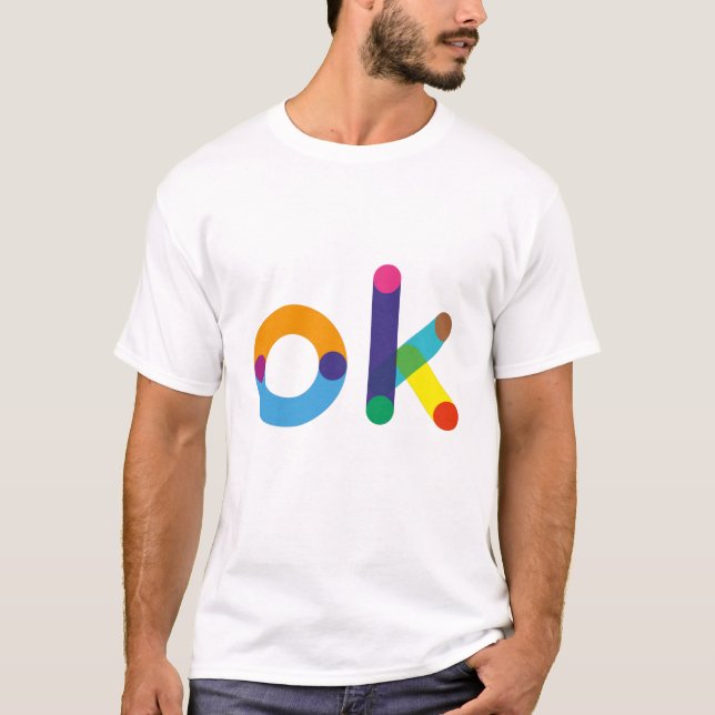 OK funny colorful text T-Shirt (Front)