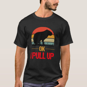 Ok I Pull Up Capybara Retro Vintage Pet Lover T-Shirt