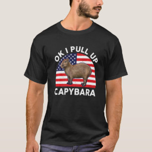 Ok I Pull Up Capybara US American Flag Men Women T-Shirt
