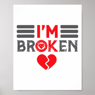 Ok I'm Broken Invisible Illness Men Women I Am Ok Poster