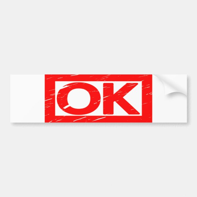 OK Stamp Bumper Sticker (Front)
