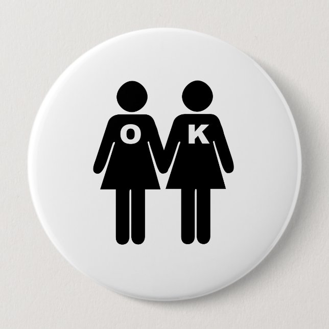 OK TO BE GAY (lesbian) Pinback Button (Front)